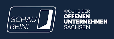 Schau rein - Woche der offenen Unternehmen in Sachsen